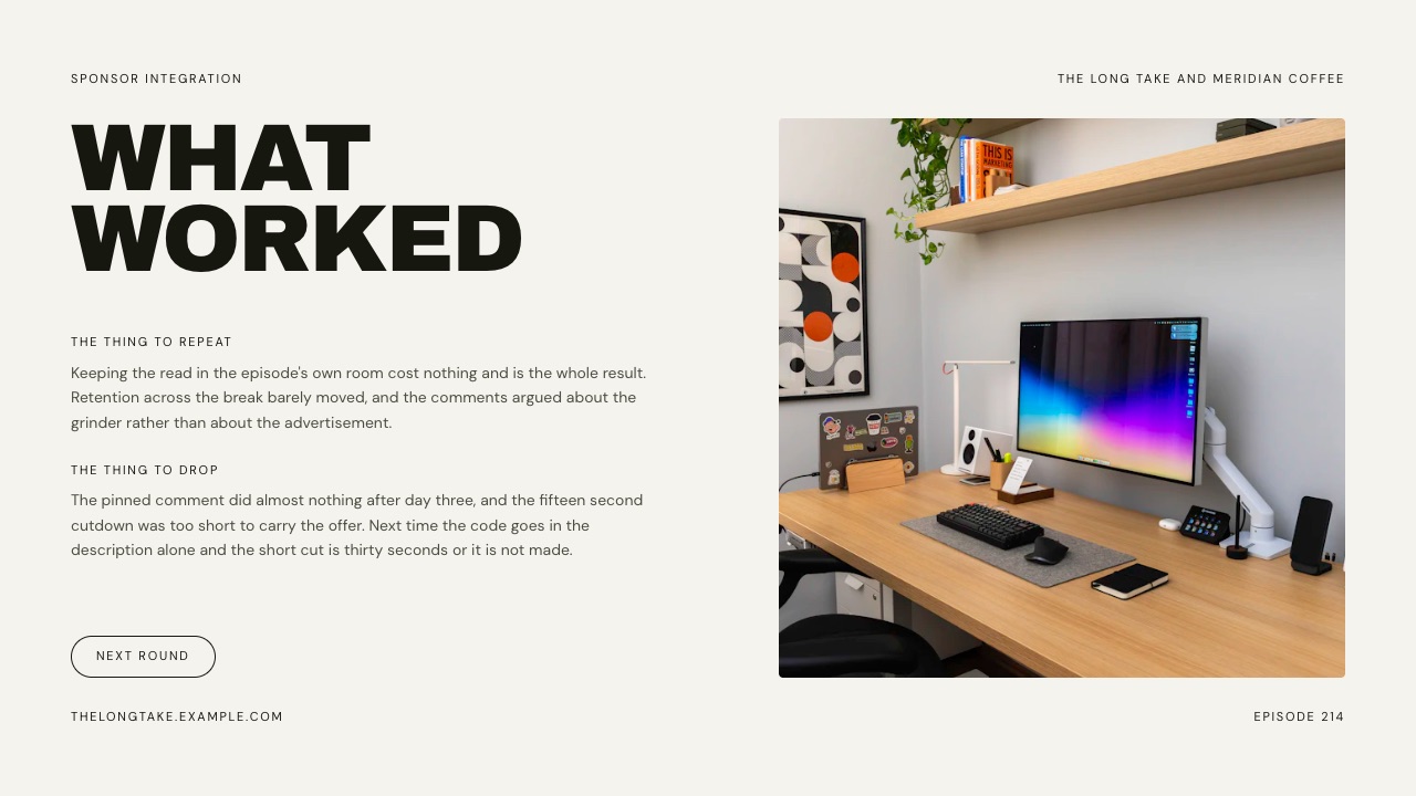 The What Worked slide from Framekit's sponsor template, with one thing to repeat and one thing to drop written as short paragraphs beside a desk photo.
